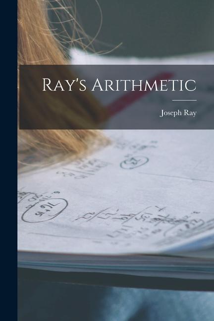 Knjiga Ray's Arithmetic Joseph Ray