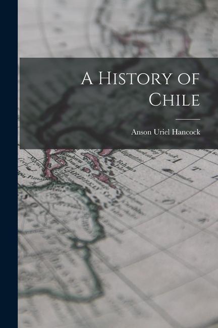 Książka A History of Chile 