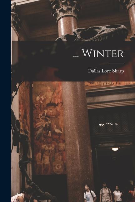 Knjiga ... Winter Dallas Lore Sharp