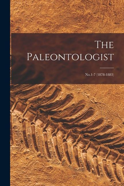 Knjiga The Paleontologist: No.1-7 (1878-1883) Anonymous