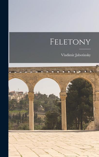 Knjiga Feletony Vladimir Jabotinsky