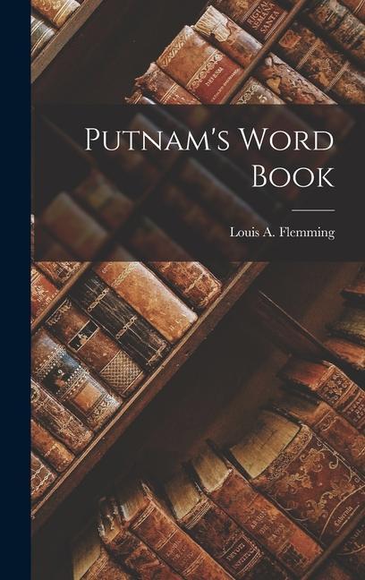 Knjiga Putnam's Word Book Louis A. Flemming