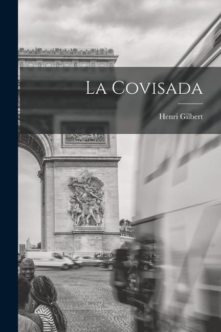 Book La Covisada Henri Gilbert