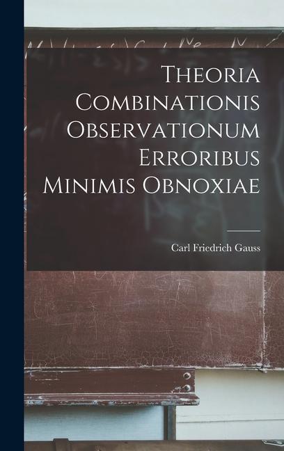 Libro Theoria Combinationis Observationum Erroribus Minimis Obnoxiae 