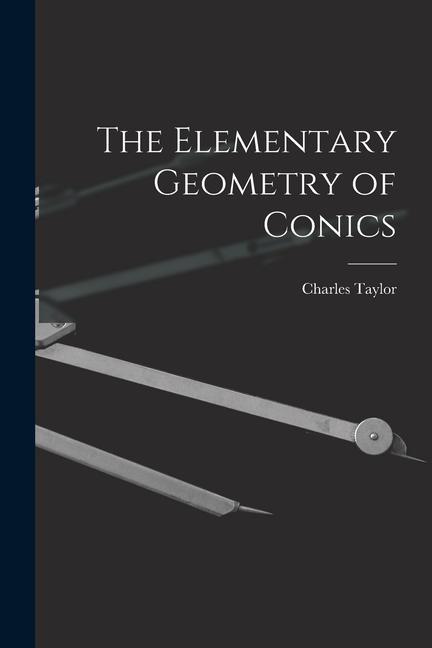 Buch The Elementary Geometry of Conics 