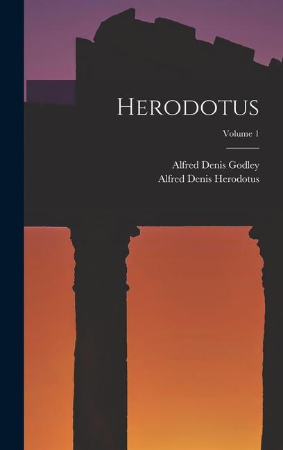 Knjiga Herodotus; Volume 1 Alfred Denis Herodotus