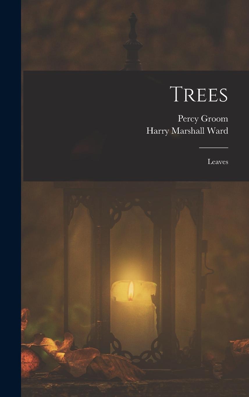 Book Trees: Leaves Percy Groom