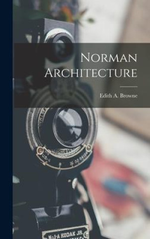 Book Norman Architecture Edith A. Browne