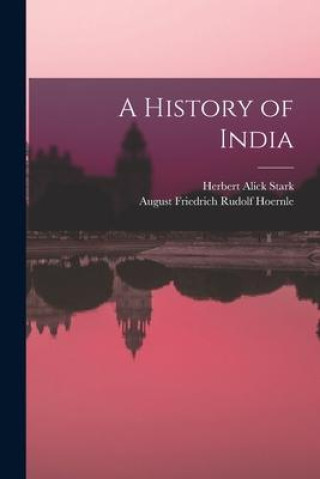 Knjiga A History of India Herbert Alick Stark