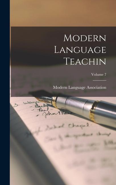 Knjiga Modern Language Teachin; Volume 7 Modern Language Association (Great Br...