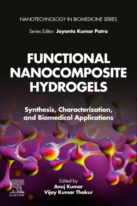 Книга Functional Nanocomposite Hydrogels Anuj Kumar