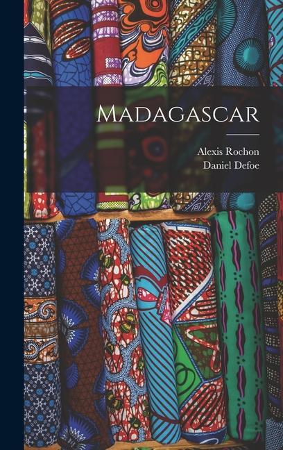 Kniha Madagascar Alexis Rochon