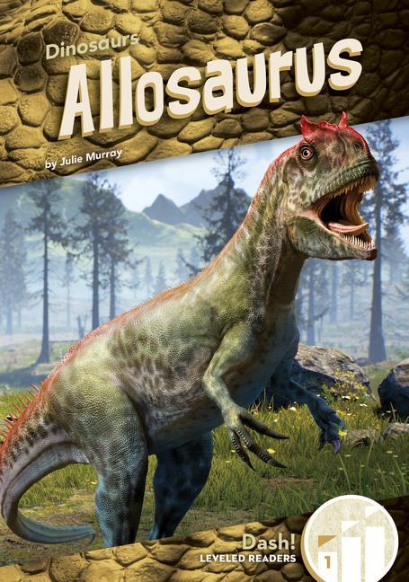 Book Allosaurus Julie Murray
