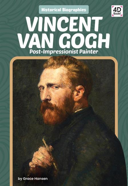 Kniha Vincent Van Gogh: Post-Impressionist Painter 