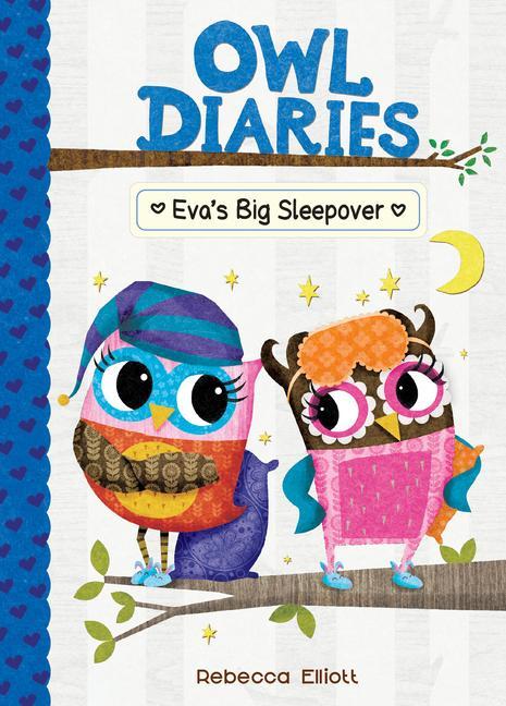 Book Eva's Big Sleepover: #9 Rebecca Elliott