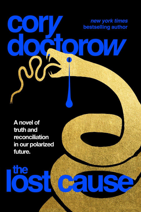 Knjiga The Lost Cause Doctorow