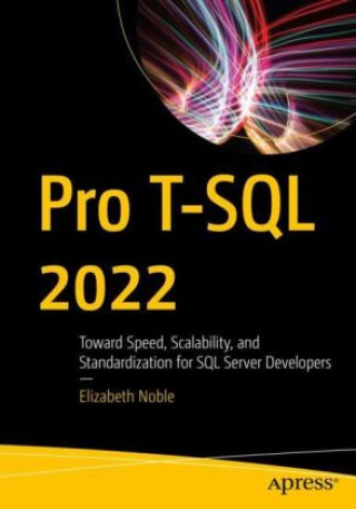 Książka Pro T-SQL 2022 Elizabeth Noble