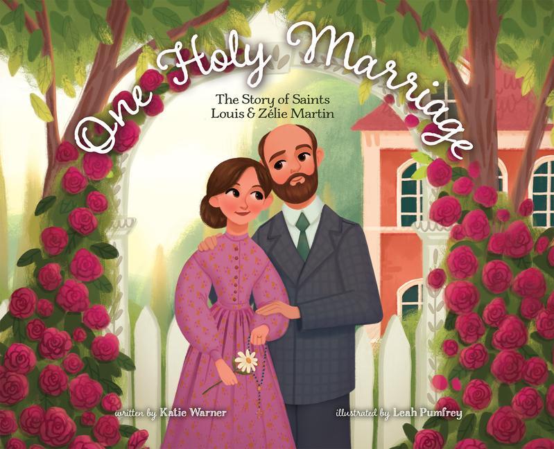Könyv One Holy Marriage: The Story of Louis and Zélie Martin 