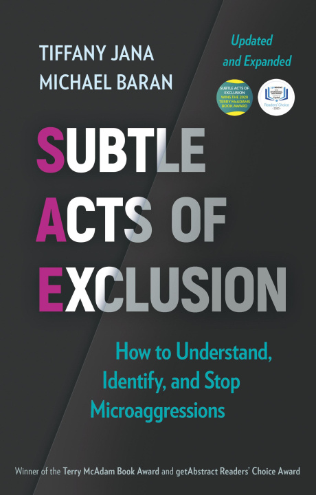 Kniha Subtle Acts of Exclusion, Second Edition: How to Understand, Identify, and Stop Microaggressions Michael Baran
