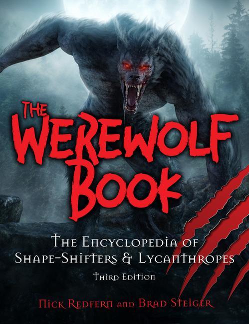 Könyv The Werewolf Book: The Encyclopedia of Shape-Shifting Beings 