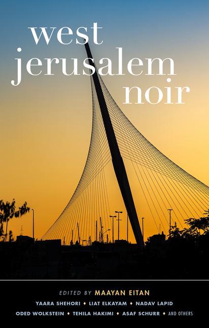 Boek West Jerusalem Noir Maayan Eitan