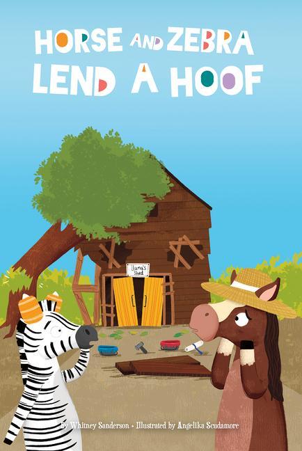 Kniha Horse and Zebra Lend a Hoof Angelika Scudamore