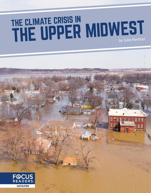 Livro The Climate Crisis in the Upper Midwest Julie Kentner