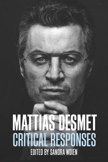 Kniha Mattias Desmet: Critical Responses 