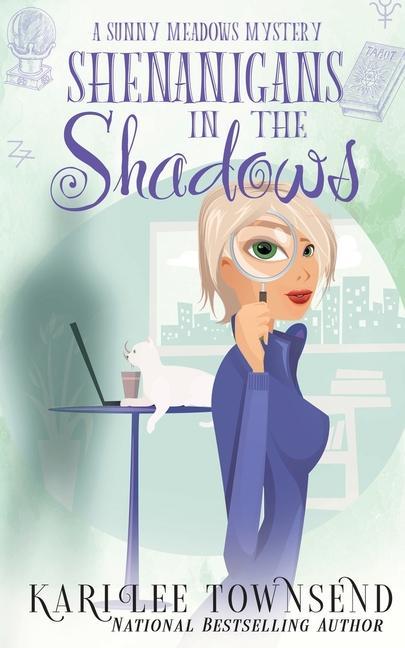 Buch Shenanigans in the Shadows Kari Lee Townsend