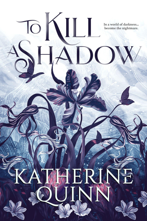 Könyv To Kill a Shadow 