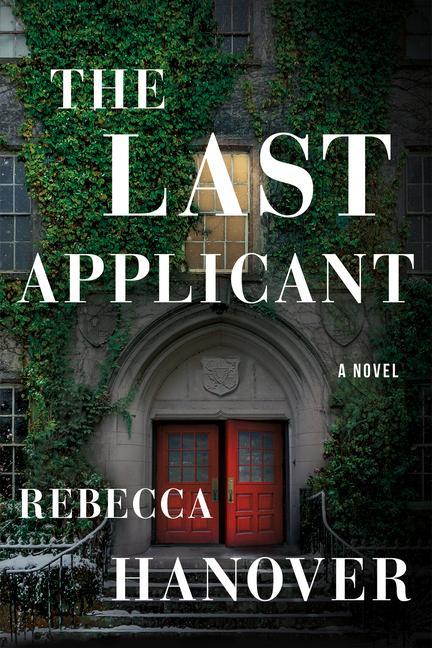 Knjiga The Last Applicant Hanover Rebecca