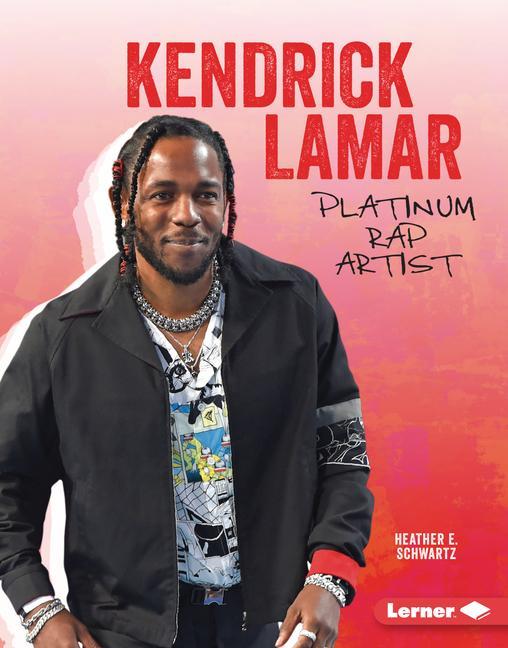 Buch Kendrick Lamar: Platinum Rap Artist 