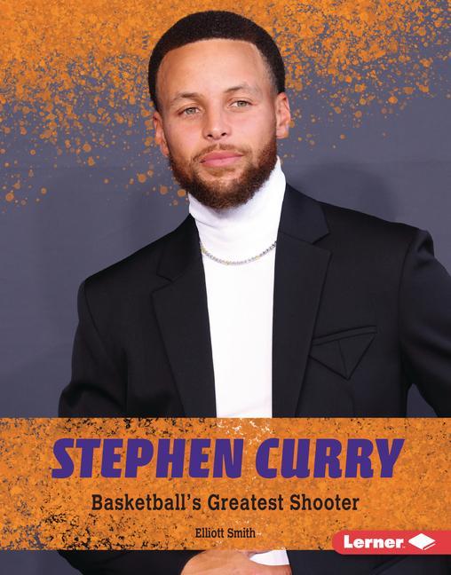 Buch Stephen Curry: Basketball's Greatest Shooter 
