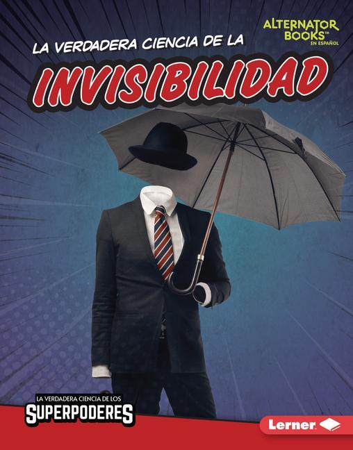 Kniha La Verdadera Ciencia de la Invisibilidad (the Real Science of Invisibility) 