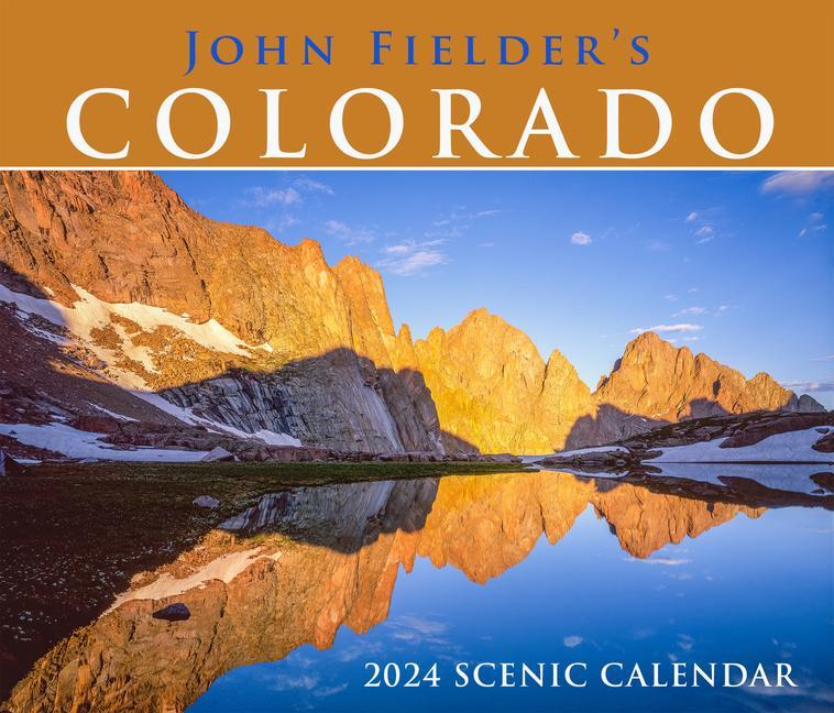 Calendar/Diary John Fielder's Colorado 2024 Scenic Wall Calendar 