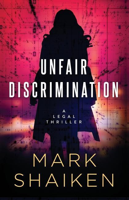 Book Unfair Discrimination Mark Shaiken
