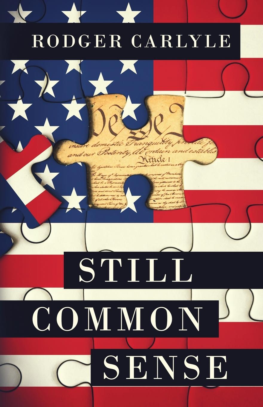 Knjiga Still Common Sense Rodger Carlyle