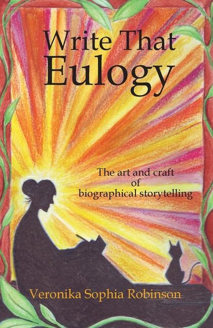 Knjiga Write That Eulogy Veronika Sophia Robinson