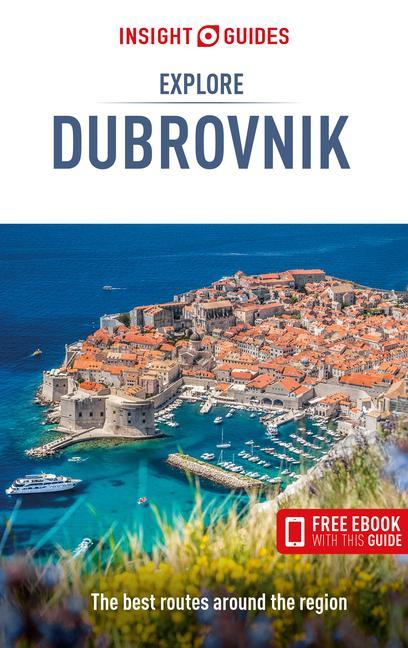 Kniha Insight Guides Explore Dubrovnik (Travel Guide with Free Ebook) 