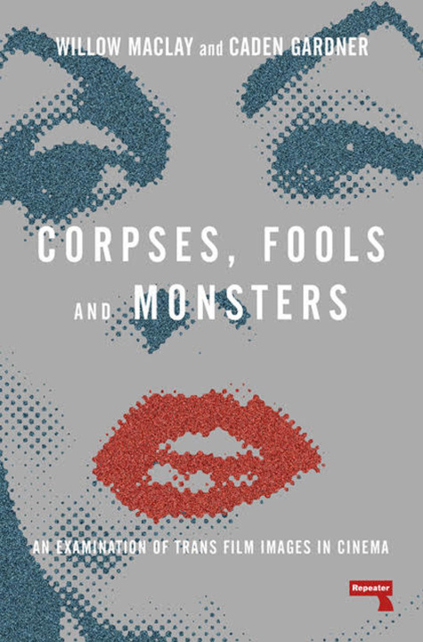 Kniha Corpses, Fools and Monsters /anglais MACLAY WILLOW