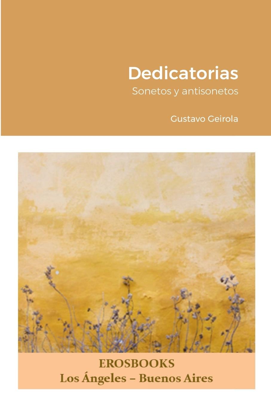 Knjiga Dedicatorias Gustavo Geirola