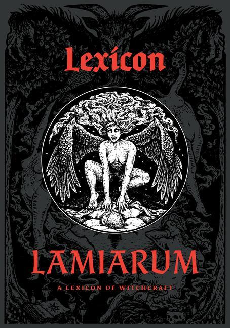 Knjiga Lexicon Lamiarum: A Lexicon of Witchcraft 