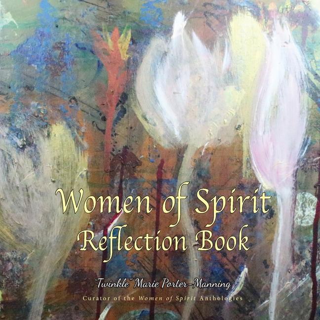 Knjiga Women of Spirit Reflection Book "Twinkle" Marie Manning