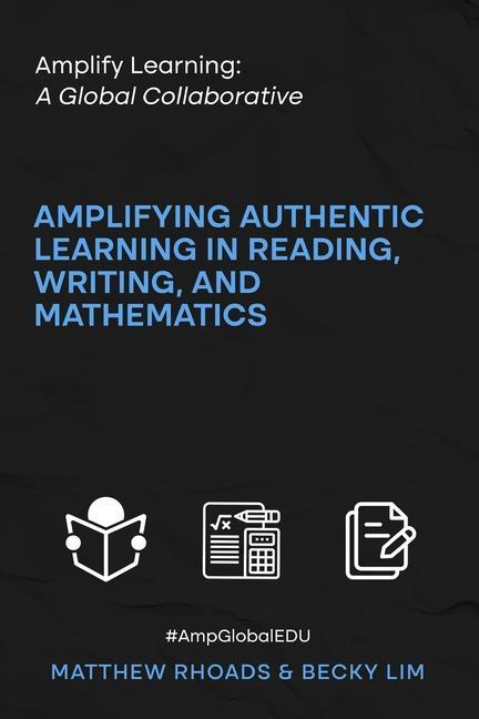 Knjiga Amplify Learning: A Global Collaborative Becky Lim