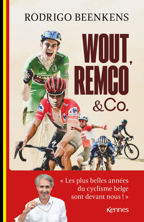 Kniha Wout, Remco and Co Rodrigo Beenkens