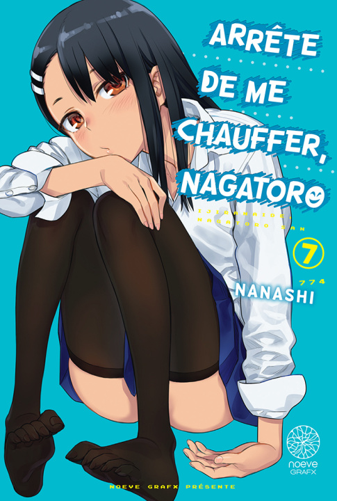 Kniha Arrête de me chauffer, Nagato T07 Nanashi