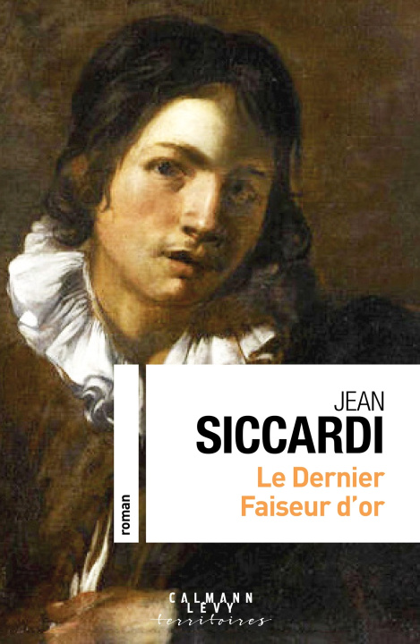 Boek Le dernier faiseur d'or Jean Siccardi