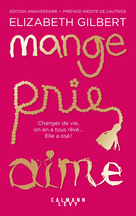 Buch Mange Prie Aime Elizabeth Gilbert
