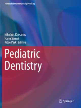 Kniha Pediatric Dentistry Nikolaos Kotsanos
