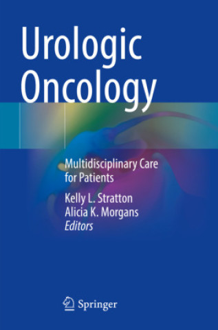 Kniha Urologic Oncology Kelly L. Stratton